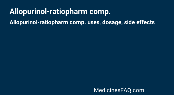 Allopurinol-ratiopharm comp.