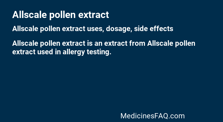 Allscale pollen extract