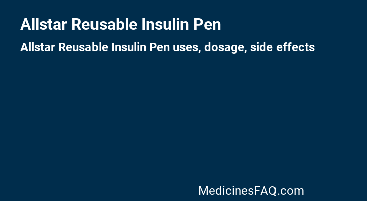 Allstar Reusable Insulin Pen