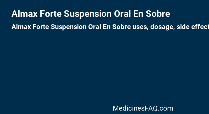 Almax Forte Suspension Oral En Sobre
