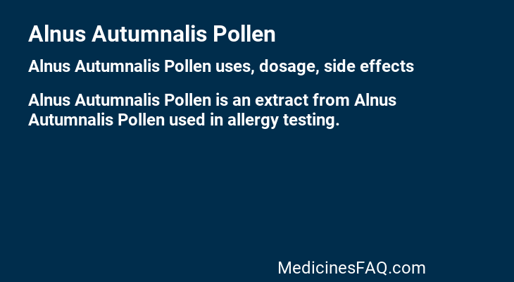 Alnus Autumnalis Pollen