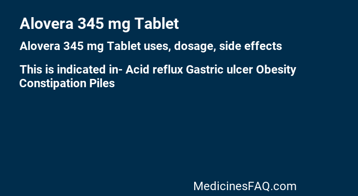 Alovera 345 mg Tablet