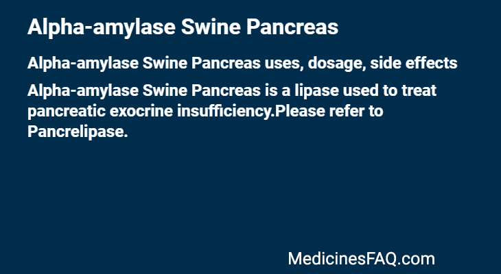 Alpha-amylase Swine Pancreas