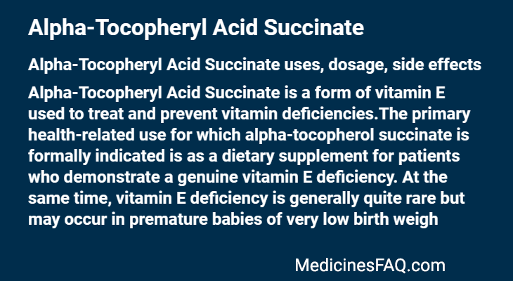Alpha-Tocopheryl Acid Succinate