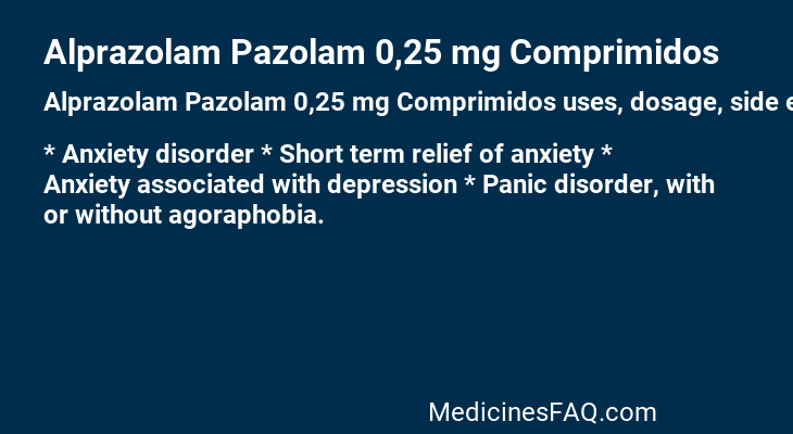 Alprazolam Pazolam 0,25 mg Comprimidos