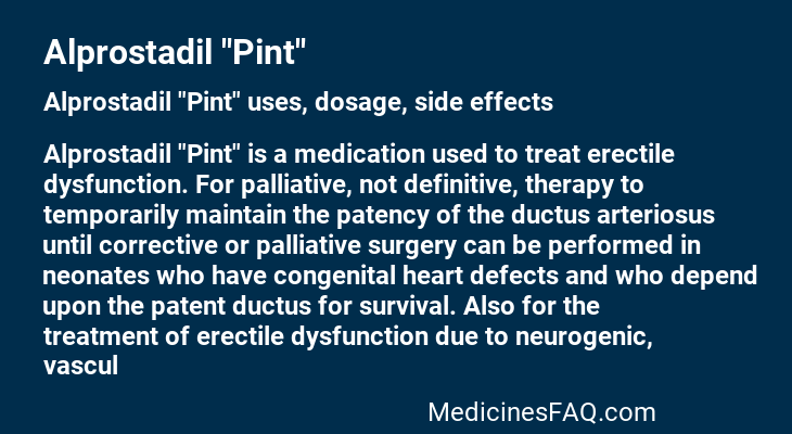 Alprostadil "Pint"