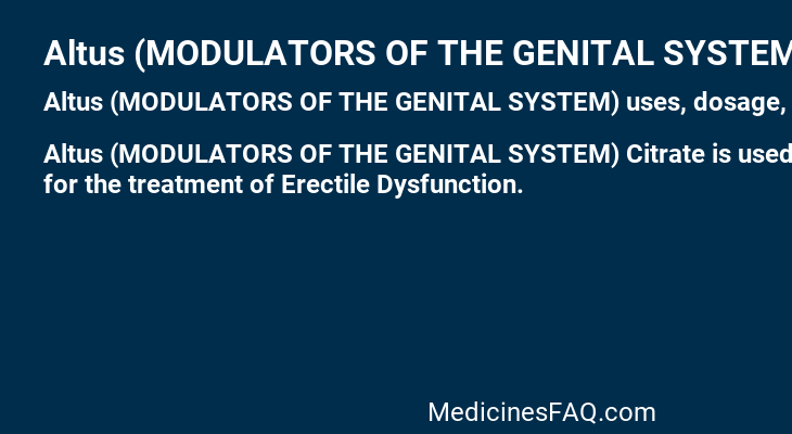 Altus (MODULATORS OF THE GENITAL SYSTEM)