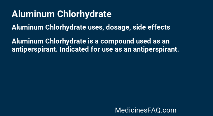 Aluminum Chlorhydrate