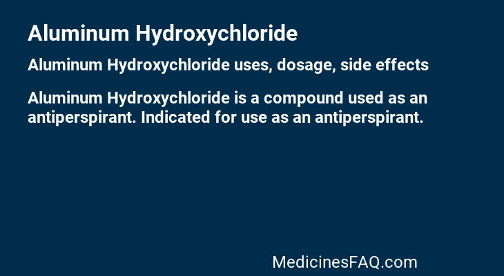 Aluminum Hydroxychloride