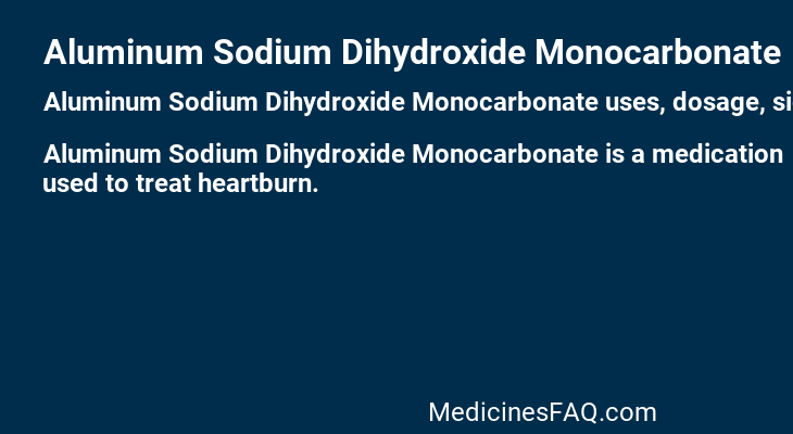 Aluminum Sodium Dihydroxide Monocarbonate