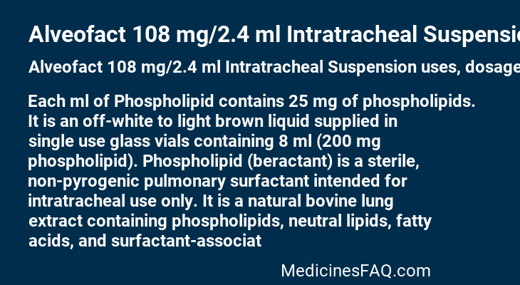 Alveofact 108 mg/2.4 ml Intratracheal Suspension