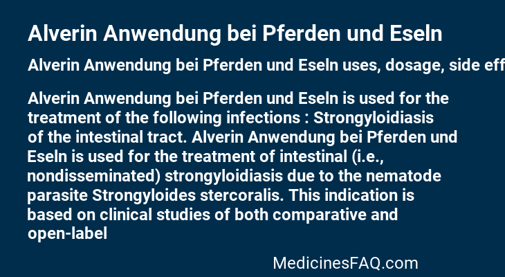 Alverin Anwendung bei Pferden und Eseln