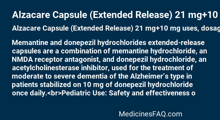 Alzacare Capsule (Extended Release) 21 mg+10 mg