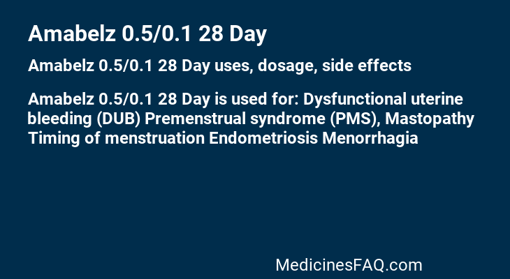 Amabelz 0.5/0.1 28 Day