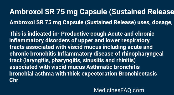 Ambroxol SR 75 mg Capsule (Sustained Release)