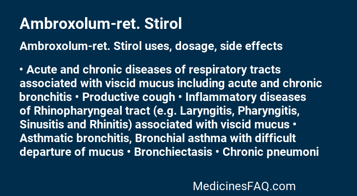 Ambroxolum-ret. Stirol