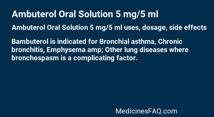 Ambuterol Oral Solution 5 mg/5 ml