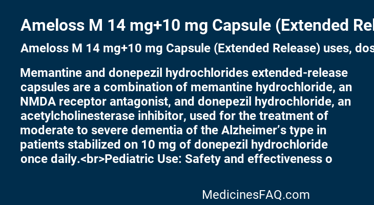 Ameloss M 14 mg+10 mg Capsule (Extended Release)