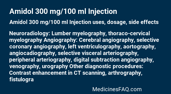 Amidol 300 mg/100 ml Injection