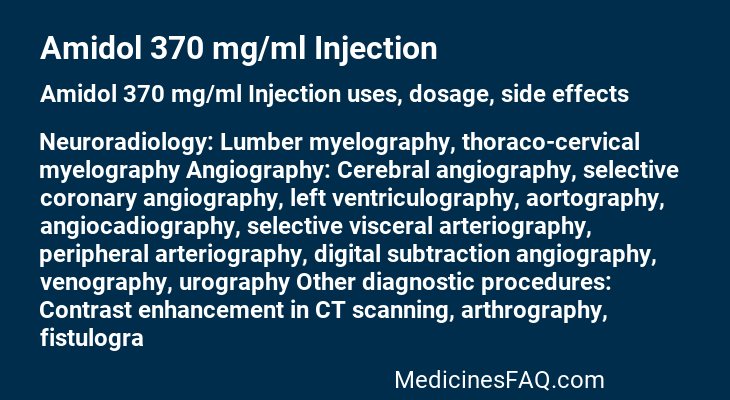 Amidol 370 mg/ml Injection