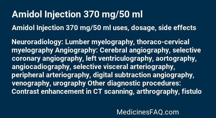 Amidol Injection 370 mg/50 ml