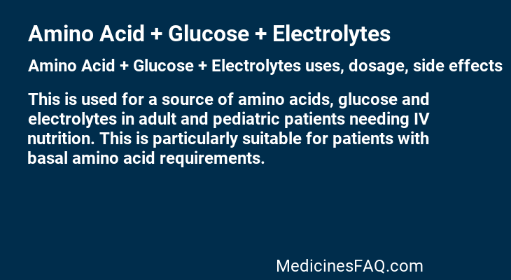 Amino Acid + Glucose + Electrolytes