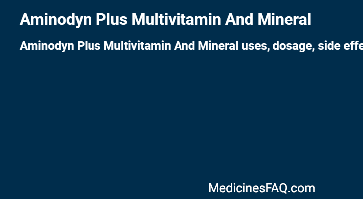 Aminodyn Plus Multivitamin And Mineral