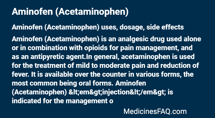 Aminofen (Acetaminophen)