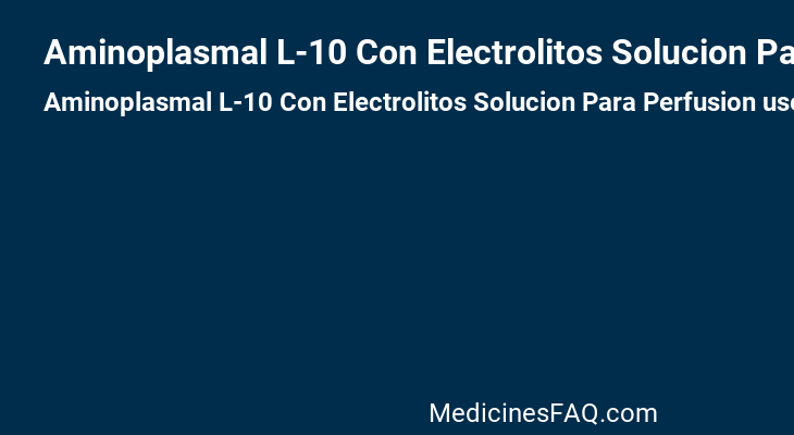 Aminoplasmal L-10 Con Electrolitos Solucion Para Perfusion