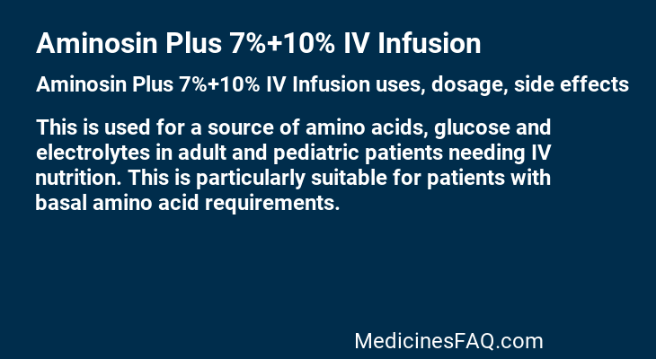 Aminosin Plus 7%+10% IV Infusion