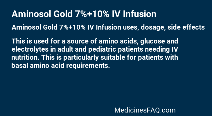 Aminosol Gold 7%+10% IV Infusion