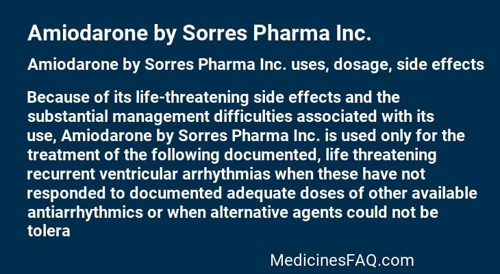Amiodarone by Sorres Pharma Inc.