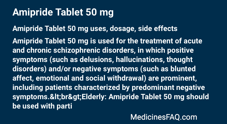 Amipride Tablet 50 mg