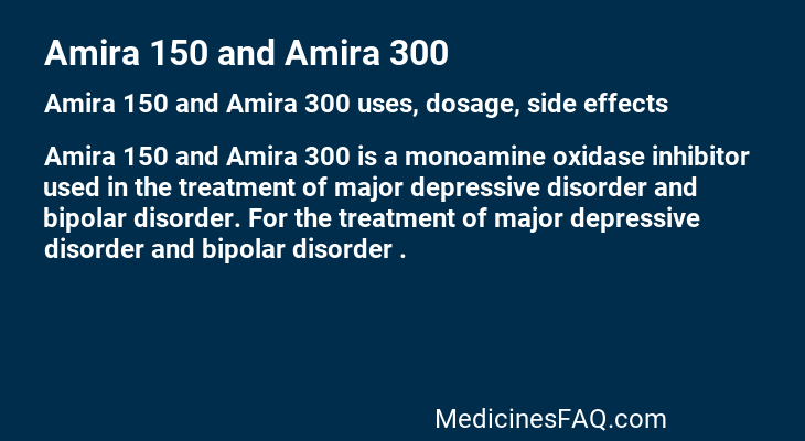 Amira 150 and Amira 300