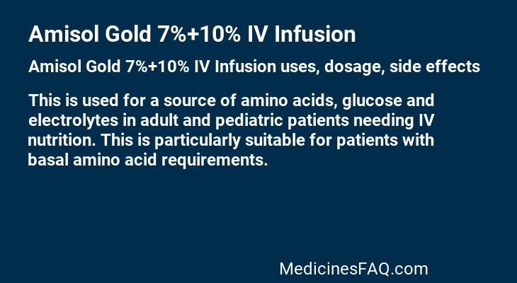 Amisol Gold 7%+10% IV Infusion