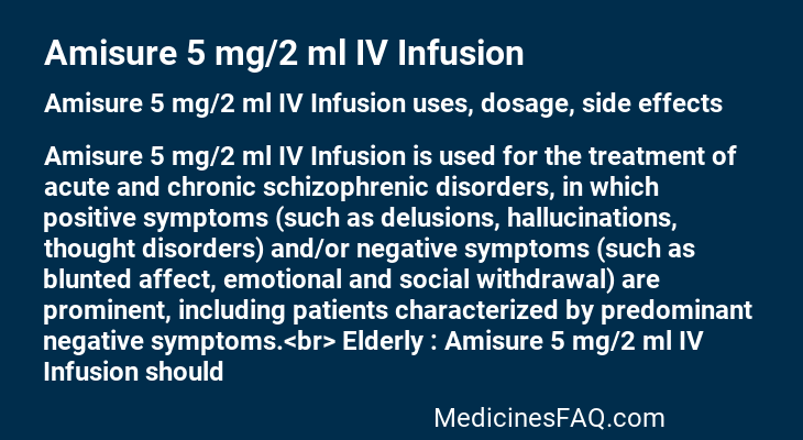 Amisure 5 mg/2 ml IV Infusion