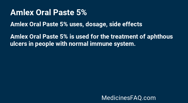 Amlex Oral Paste 5%