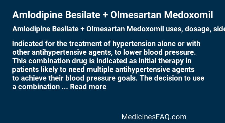 Amlodipine Besilate + Olmesartan Medoxomil