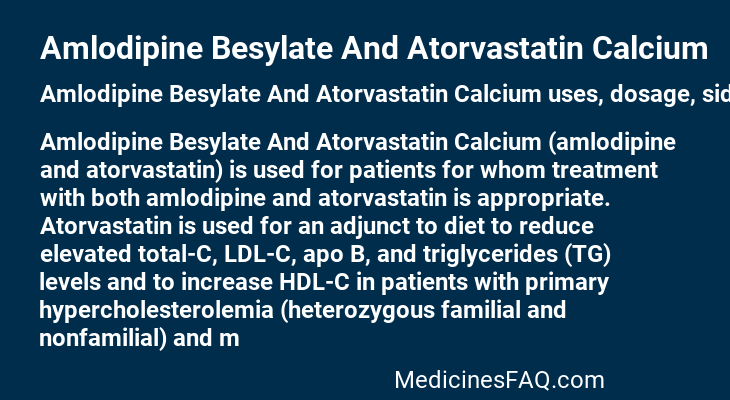 Amlodipine Besylate And Atorvastatin Calcium