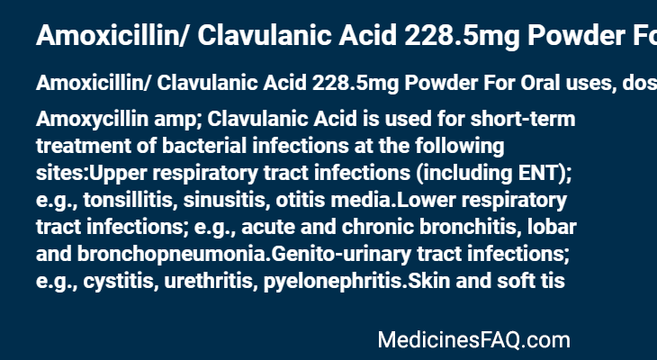 Amoxicillin/ Clavulanic Acid 228.5mg Powder For Oral