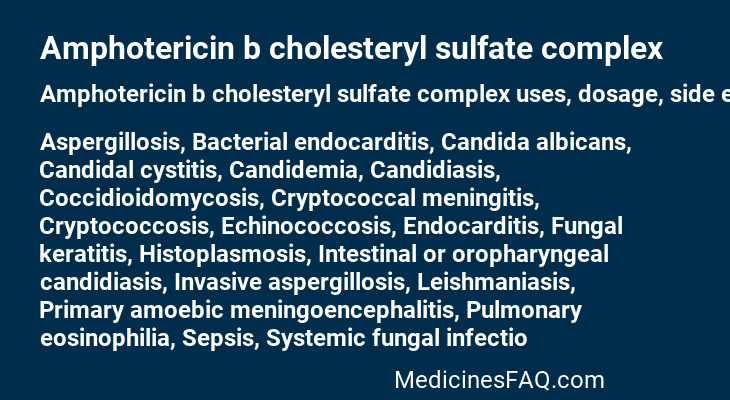 Amphotericin b cholesteryl sulfate complex
