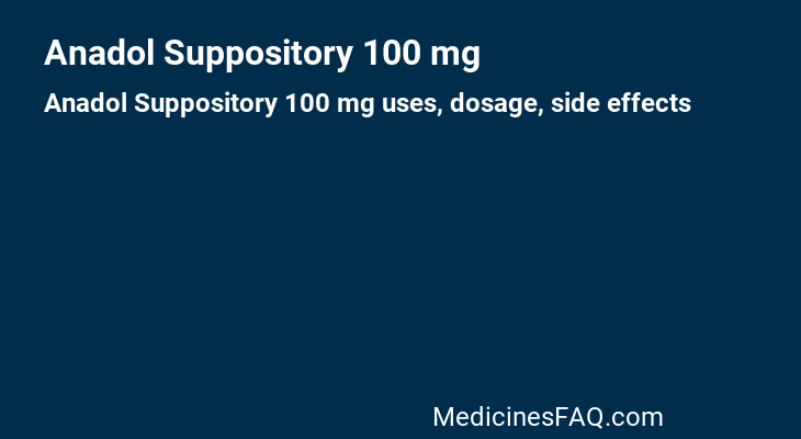 Anadol Suppository 100 mg