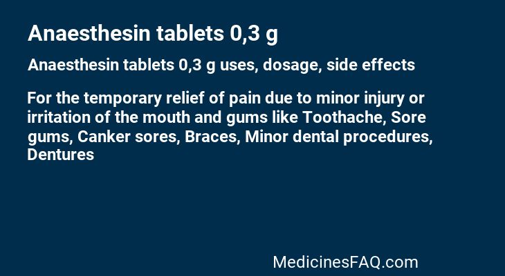 Anaesthesin tablets 0,3 g