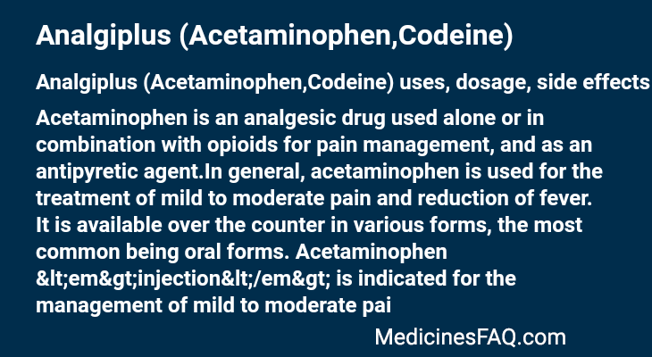 Analgiplus (Acetaminophen,Codeine)