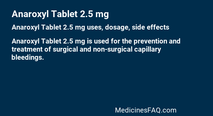 Anaroxyl Tablet 2.5 mg