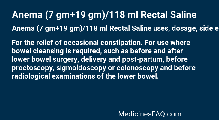 Anema (7 gm+19 gm)/118 ml Rectal Saline