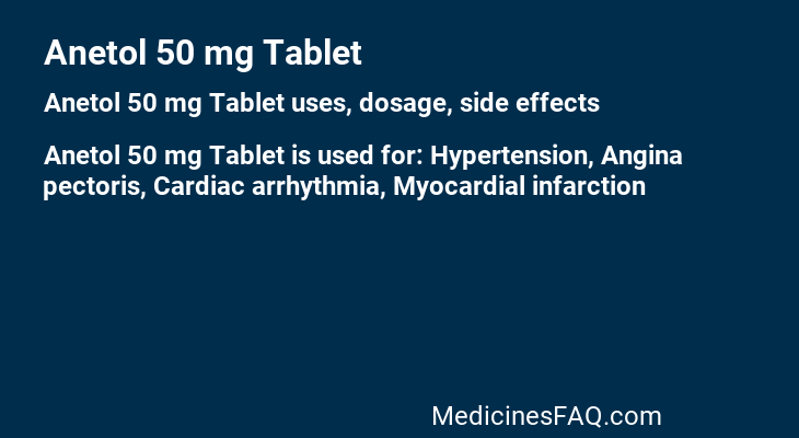 Anetol 50 mg Tablet