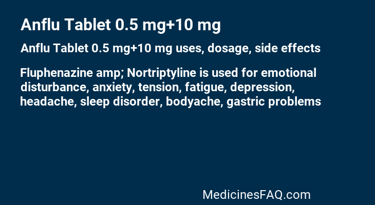 Anflu Tablet 0.5 mg+10 mg