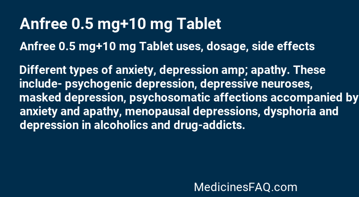 Anfree 0.5 mg+10 mg Tablet