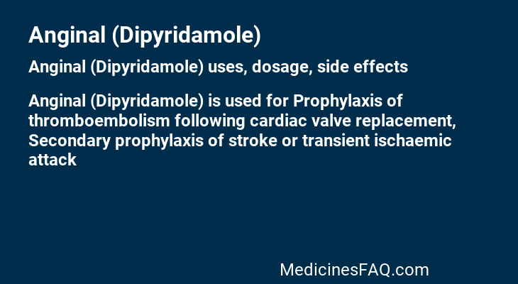 Anginal (Dipyridamole)